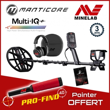 Detecteur Minelab Mantoicore avec Pointer offert