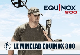 L' Equinox 800 : le détecteur de métaux tout-terrain